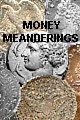 Money Meanderings: An Introduction to Numismatics, a book on coin collecting.